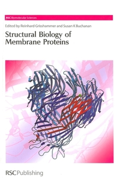 Hardcover Structural Biology of Membrane Proteins Book