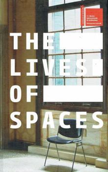 The Lives of Spaces