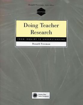 Paperback Doing Teacher Research: From Inquiry to Understanding Book