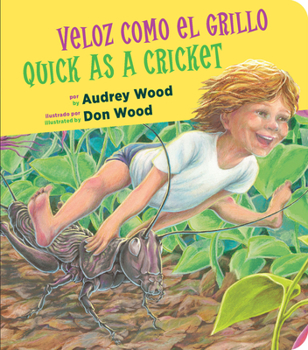 Board book Quick as a Cricket/Veloz Como El Grillo Board Book: Bilingual English-Spanish Book