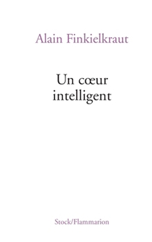 Paperback Un Coeur Intelligent [French] Book