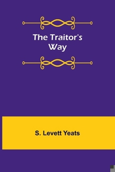 The traitor's way