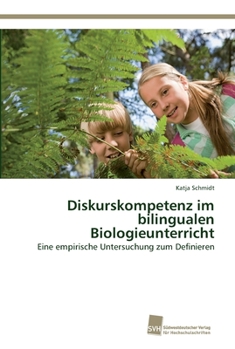 Paperback Diskurskompetenz im bilingualen Biologieunterricht [German] Book