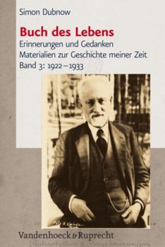 Hardcover Buch Des Lebens: Erinnerungen Und Gedanken. Materialien Zur Geschichte Meiner Zeit, Band 3: 1922-1933 [German] Book