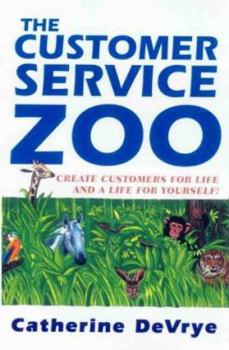Paperback The Customer Service Zoo Book