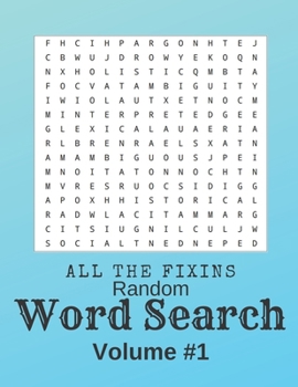 Paperback All The Fixin's Random Word Search Volume 1: Jumbo Large Print Brain Exercises For Seniors, Adults, Women and Men alike Book