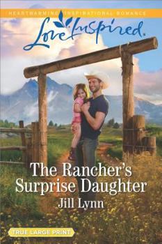 The Rancher's Surprise Daughter - Book #1 of the Colorado Grooms
