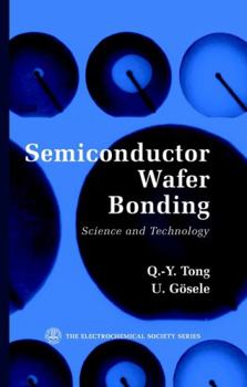 Hardcover Semiconductor Wafer Bonding: Science and Technology Book