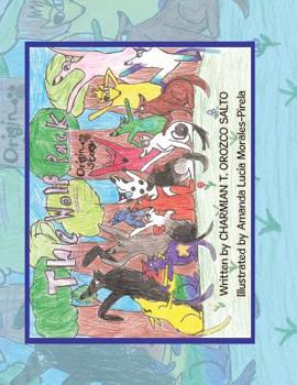 Paperback The Wolf Pack (La Manada De Lobos): Origin Story (El Origen De La Historia) Book
