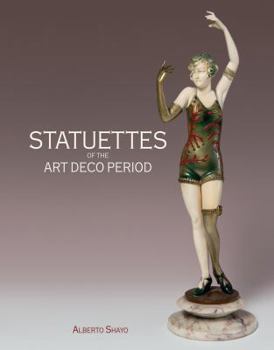 Hardcover Statuettes of the Art Deco Period Book