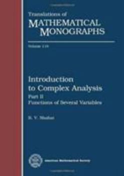 Introduction to complex analysis Part II. Functions of several variables