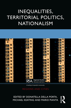 Hardcover Inequalities, Territorial Politics, Nationalism Book