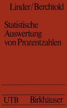 Paperback Statistische Auswertung Von Prozentzahlen: Probit- Und Logitanalyse Mit EDV [German] Book