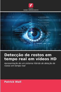 Paperback Detecção de rostos em tempo real em vídeos HD [Portuguese] Book