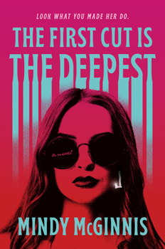 Hardcover The First Cut Is the Deepest Book