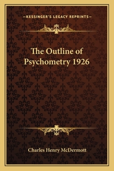 Paperback The Outline of Psychometry 1926 Book