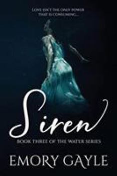 Paperback Siren: Book Three of the Water Series Book