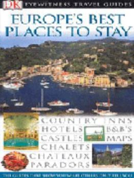 Paperback Europe's Best Places to Stay (EYEWITNESS TRAV) Book