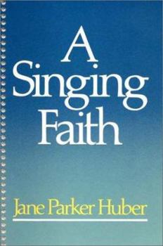 Paperback A Singing Faith Book