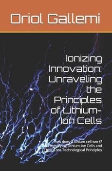 Paperback Lithium-ion cell reference guide: Fundamentals of lithium ion cells Book