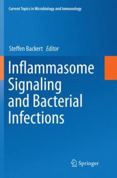 Paperback Inflammasome Signaling and Bacterial Infections Book