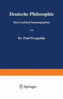 Paperback Deutsche Philosophie: Zweiter Band [German] Book