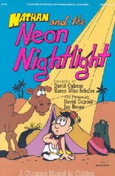 Paperback Nathan and the Neon Nightlight: Unison/2-Part Book