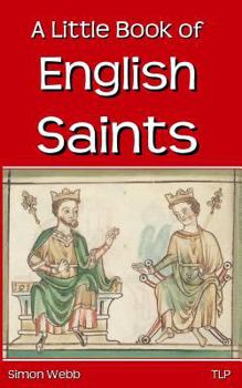 Paperback A Little Book of English Saints Book
