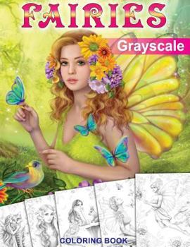 Paperback Fairies. GRAYSCALE Coloring Book: Coloring Book for Adults Book