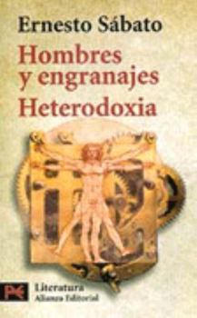 Paperback Hombres y engranajes/Heterodoxia [Spanish] Book