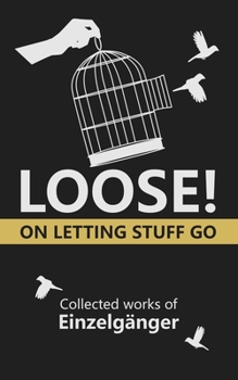 Paperback Loose: On Letting Stuff Go Book