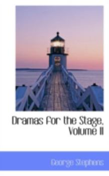 Paperback Dramas for the Stage, Volume II Book
