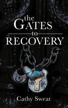 Paperback The Gates to Recovery Book