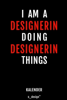 Kalender für Designer / Designerin: Wochen-Planer 2020 / Tagebuch / Journal für das ganze Jahr: Platz für Notizen, Planung / Planungen / Planer, Erinnerungen und Sprüche (German Edition)