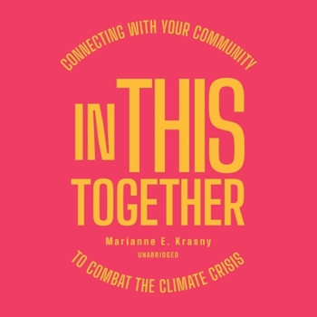 MP3 CD In This Together: Connecting with Your Community to Combat the Climate Crisis Book