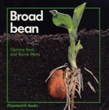 Paperback Stopwatch: Broad Bean (Stopwatch) Book