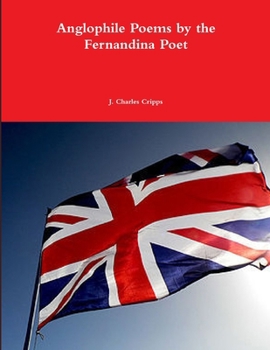 Paperback Anglophile Poems by the Fernandina Poet Book