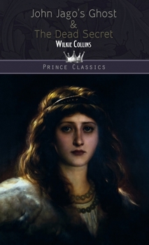 John Jago's Ghost & The Dead Secret (Throne Classics)