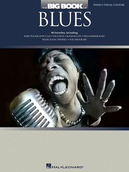 Paperback The Big Book of Blues: Piano/Vocal/Guitar Book