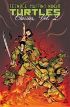 Paperback Teenage Mutant Ninja Turtles Classics Volume 2 Book