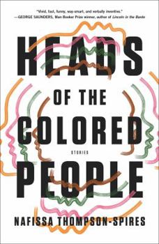 Hardcover Heads of the Colored People: Stories Book