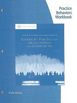 Paperback Generalist Practice with Organizations and Communities Practice Behaviors Workbook Book