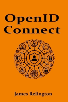 Paperback OpenID Connect: All you need to know Book