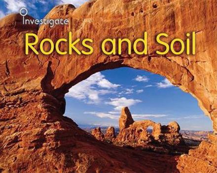 Paperback Rocks and Soil (Investigate) Book