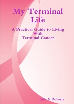 Paperback My Terminal Life Book