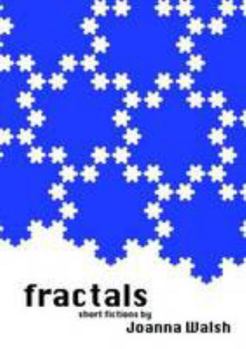 Paperback Fractals: Short Fictions Book