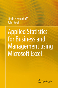 Paperback Applied Statistics for Business and Management Using Microsoft Excel Book