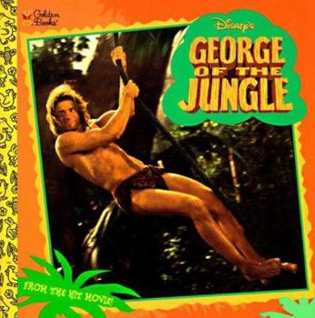 Disney's George of the Jungle (Golden Look-Look Book)