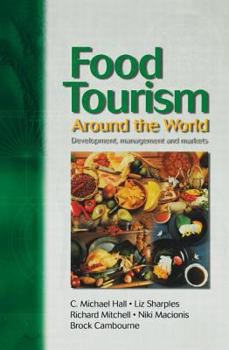 Paperback Food Tourism Around the World Book