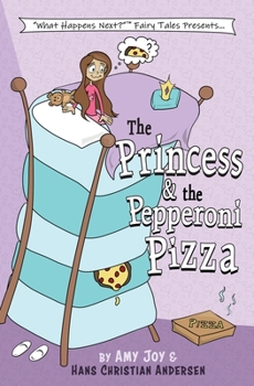 Paperback The Princess & the Pepperoni Pizza Book